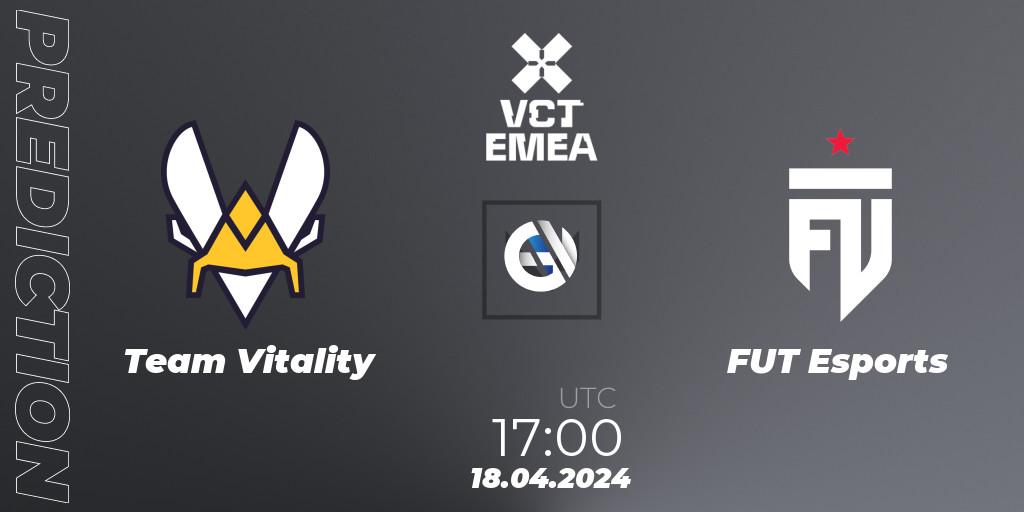 Pronósticos Team Vitality - FUT Esports. 18.04.24. VALORANT Champions Tour 2024: EMEA League - Stage 1 - Group Stage - VALORANT