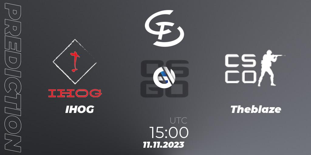 Pronósticos IHOG - Theblaze. 11.11.2023 at 15:00. Europebet Cup 2023 - Counter-Strike (CS2)