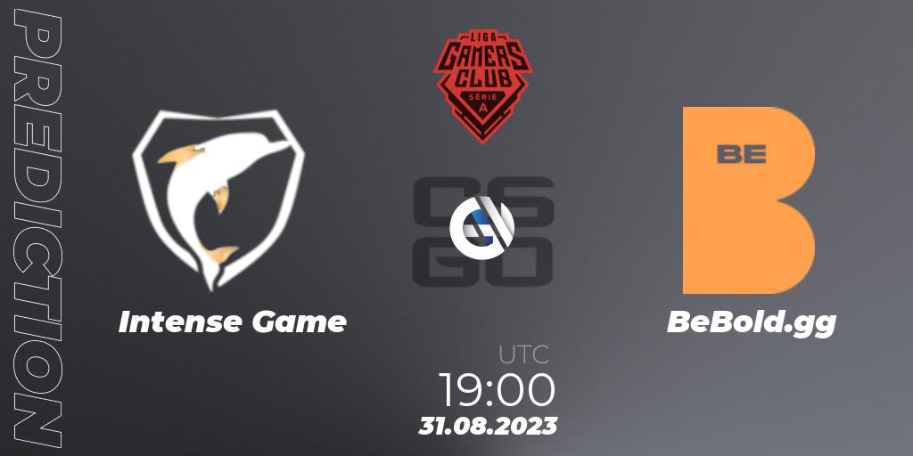 Pronósticos Intense Game - BeBold.gg. 31.08.2023 at 19:00. Gamers Club Liga Série A: August 2023 - Counter-Strike (CS2)
