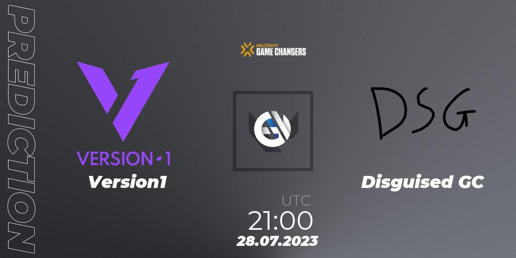 Pronósticos Version1 - Disguised GC. 28.07.2023 at 21:15. VCT 2023: Game Changers North America Series S2 - VALORANT