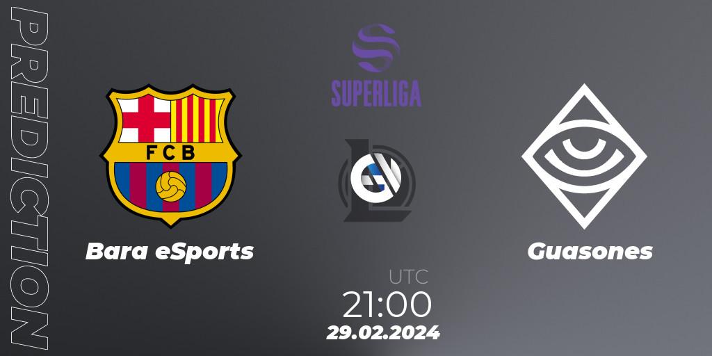 Pronósticos Barça eSports - Guasones. 29.02.24. Superliga Spring 2024 - Group Stage - LoL