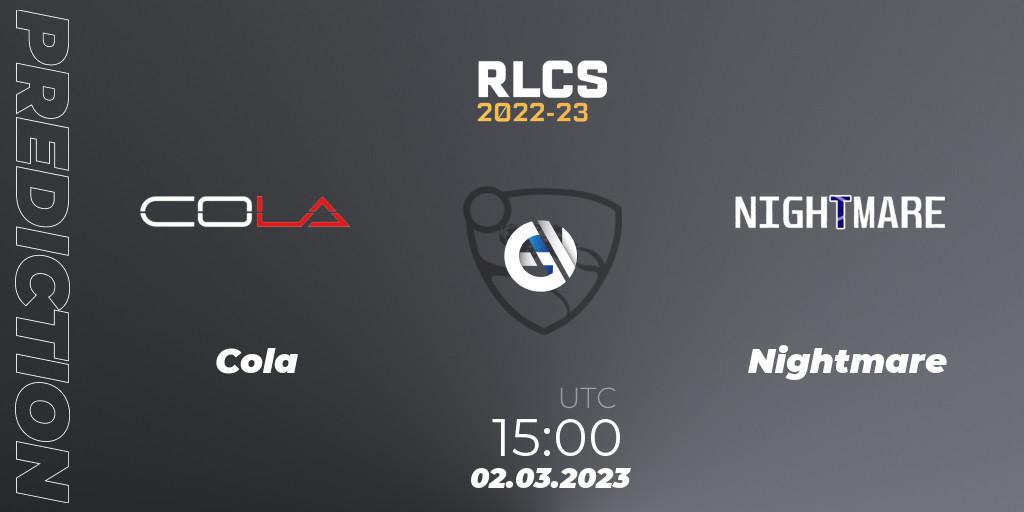 Pronósticos Cola - Nightmare. 02.03.2023 at 15:00. RLCS 2022-23 - Winter: Middle East and North Africa Regional 3 - Winter Invitational - Rocket League