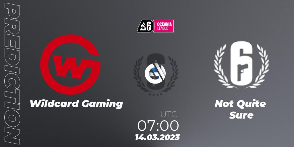 Pronósticos Wildcard Gaming - Not Quite Sure. 14.03.2023 at 07:15. Oceania League 2023 - Stage 1 - Rainbow Six