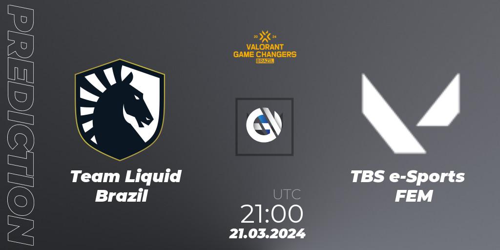 Pronósticos Team Liquid Brazil - TBS e-Sports FEM. 21.03.24. VCT 2024: Game Changers Brazil Series 1 - VALORANT
