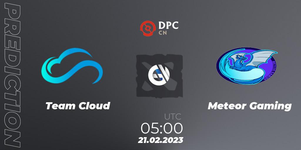 Pronósticos Team Cloud - Meteor Gaming. 21.02.2023 at 05:15. DPC 2022/2023 Winter Tour 1: CN Division II (Lower) - Dota 2