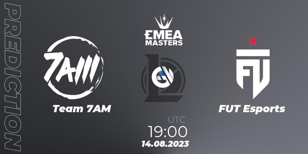 Pronósticos Team 7AM - FUT Esports. 14.08.23. EMEA Masters Summer 2023 - LoL