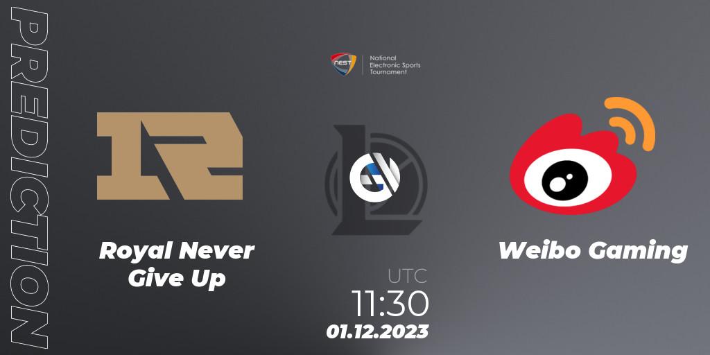 Pronósticos Royal Never Give Up - Weibo Gaming. 01.12.23. NEST 2023 - LoL