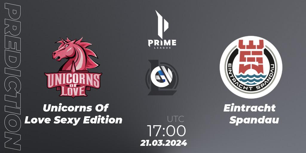 Pronósticos Unicorns Of Love Sexy Edition - Eintracht Spandau. 21.03.24. Prime League 2024 Spring 1st Division Playoffs - LoL