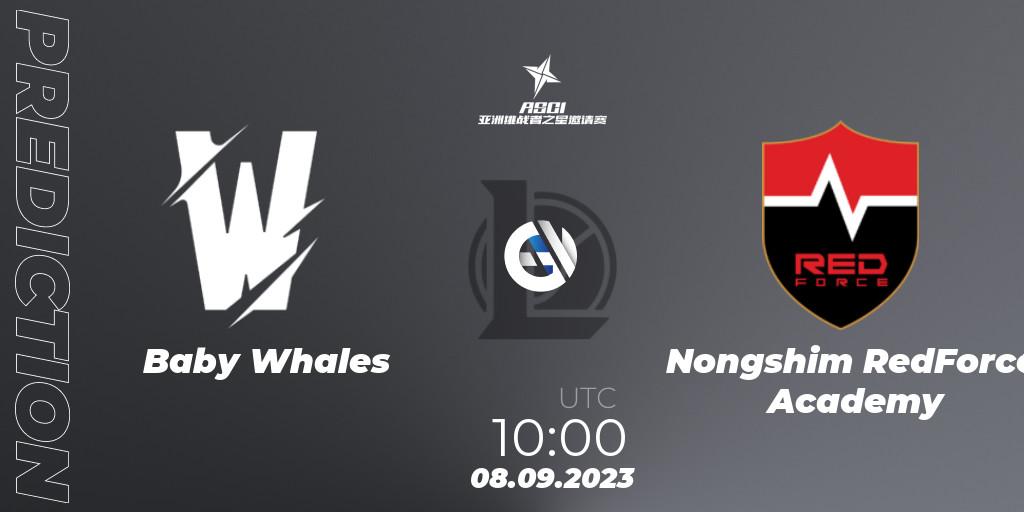 Pronósticos Baby Whales - Nongshim RedForce Academy. 08.09.2023 at 10:00. Asia Star Challengers Invitational 2023 - LoL