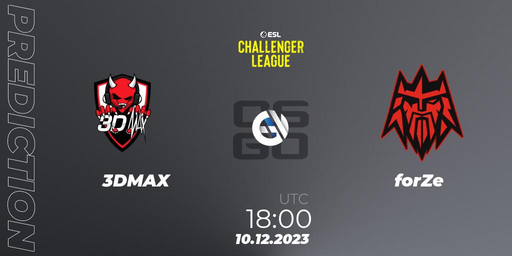 Pronósticos 3DMAX - forZe. 10.12.2023 at 18:00. ESL Challenger League Season 46: Europe - Counter-Strike (CS2)