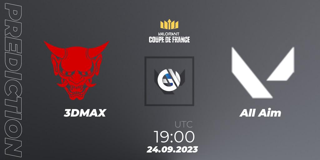 Pronósticos 3DMAX - All Aim. 24.09.23. VCL France: Revolution - Coupe De France 2023 - VALORANT