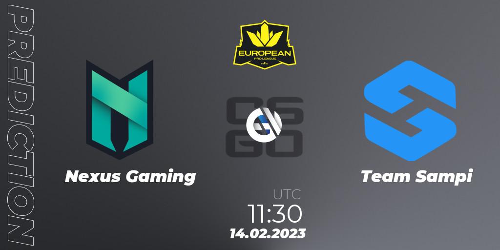 Pronósticos Nexus Gaming - Team Sampi. 14.02.2023 at 12:30. European Pro League Season 6: Division 2 - Counter-Strike (CS2)
