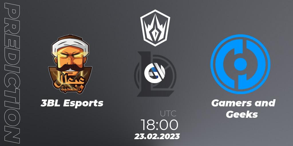 Pronósticos 3BL Esports - Gamers and Geeks. 23.02.2023 at 18:15. Arabian League Spring 2023 - LoL