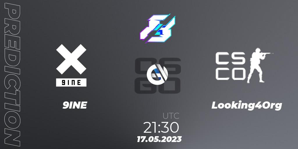 Pronósticos 9INE - Looking4Org. 17.05.2023 at 21:30. Gamers8 2023 Europe Open Qualifier 1 - Counter-Strike (CS2)