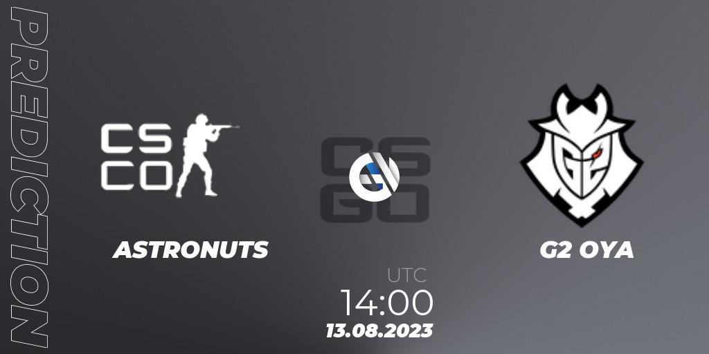 Pronósticos ASTRONUTS - G2 OYA. 13.08.2023 at 14:00. ESL Impact Summer 2023 Cash Cup 4 Europe - Counter-Strike (CS2)