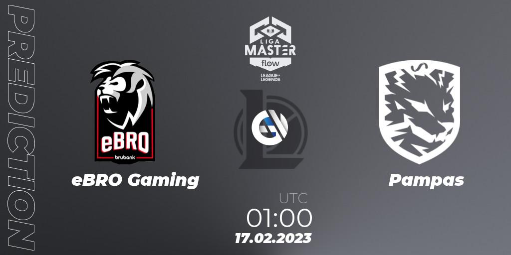 Pronósticos eBRO Gaming - Pampas. 17.02.23. Liga Master Opening 2023 - Group Stage - LoL
