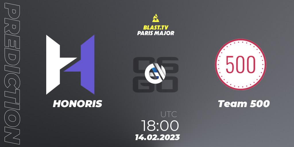 Pronósticos HONORIS - Team 500. 14.02.2023 at 18:00. BLAST.tv Paris Major 2023 Europe RMR Open Qualifier - Counter-Strike (CS2)