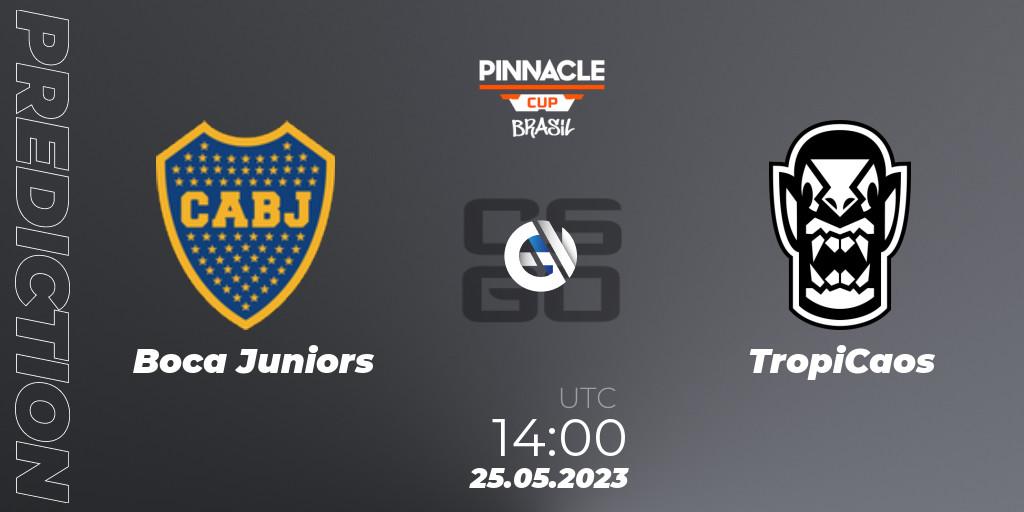 Pronósticos Boca Juniors - TropiCaos. 25.05.23. Pinnacle Brazil Cup 1 - CS2 (CS:GO)
