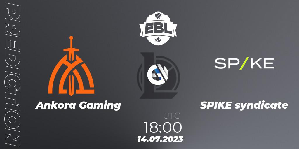 Pronósticos Ankora Gaming - SPIKE syndicate. 23.06.2023 at 17:00. Esports Balkan League Season 13 - LoL