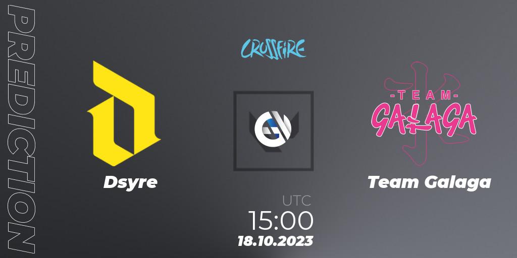 Pronósticos Dsyre - Team Galaga. 18.10.2023 at 15:00. LVP - Crossfire Cup 2023: Contenders #2 - VALORANT