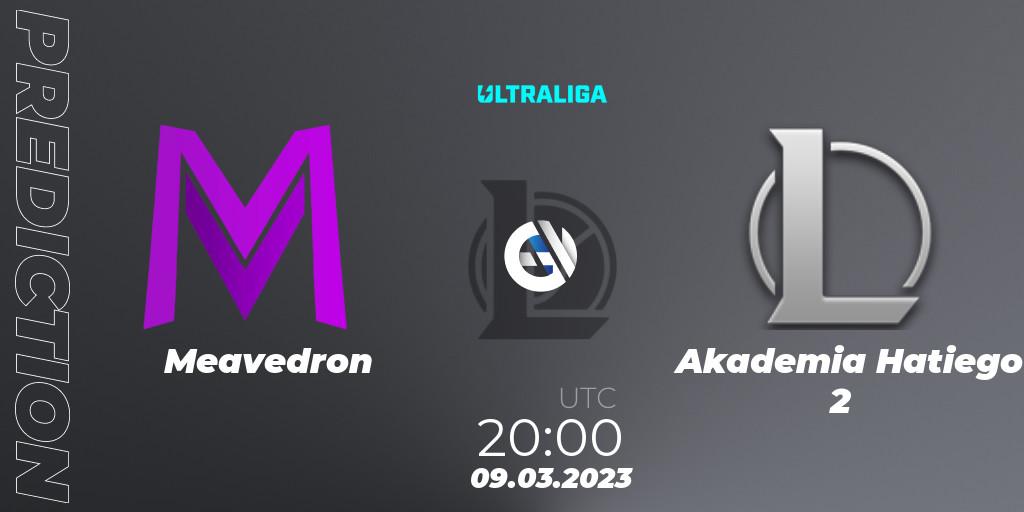 Pronósticos Meavedron - Akademia Hatiego 2. 09.03.23. Ultraliga 2nd Division Season 6 - LoL