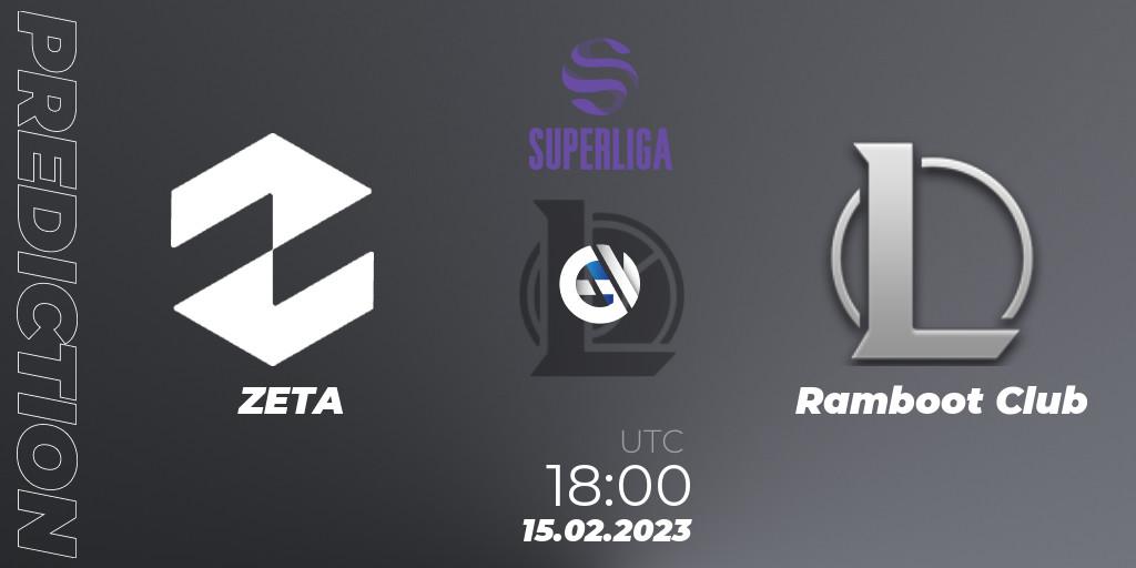 Pronósticos ZETA - Ramboot Club. 15.02.23. LVP Superliga 2nd Division Spring 2023 - Group Stage - LoL