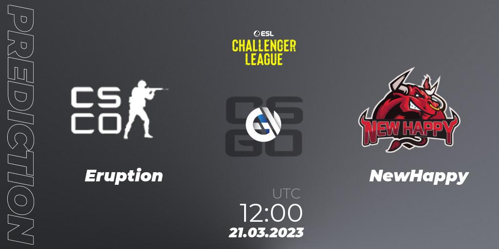 Pronósticos Eruption - NewHappy. 21.03.23. ESL Challenger League Season 44: Asia-Pacific - CS2 (CS:GO)