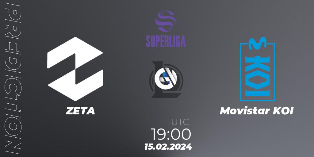 Pronósticos ZETA - Movistar KOI. 15.02.24. Superliga Spring 2024 - Group Stage - LoL