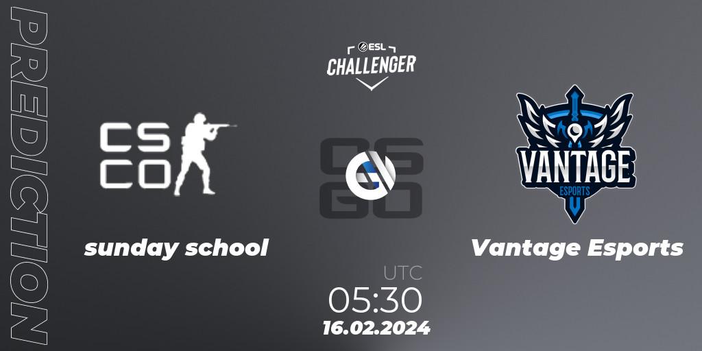 Pronósticos sunday school - Vantage Esports. 16.02.2024 at 05:30. ESL Challenger #56: Oceanic Closed Qualifier - Counter-Strike (CS2)