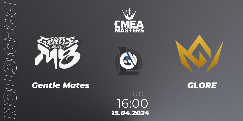 Pronósticos Gentle Mates - GLORE. 15.04.2024 at 16:00. EMEA Masters Spring 2024 - Play-In - LoL