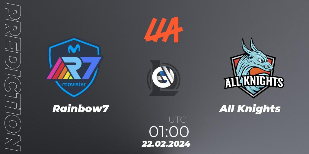 Pronósticos Rainbow7 - All Knights. 22.02.24. LLA 2024 Opening Group Stage - LoL