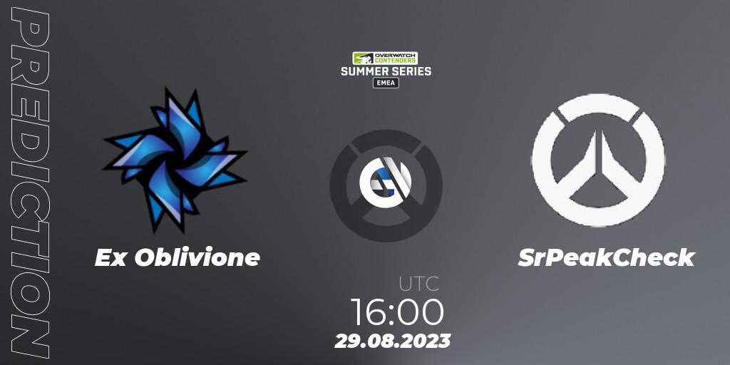 Pronósticos Ex Oblivione - SrPeakCheck. 29.08.2023 at 16:00. Overwatch Contenders 2023 Summer Series: Europe - Overwatch