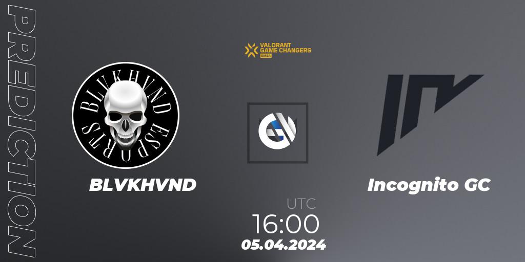 Pronósticos BLVKHVND - Incognito GC. 05.04.2024 at 16:00. VCT 2024: Game Changers EMEA Contenders Series 1 - VALORANT