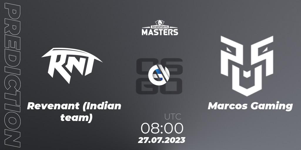 Pronósticos Revenant (Indian team) - Marcos Gaming. 27.07.2023 at 11:00. Skyesports Masters 2023: Regular Season - Counter-Strike (CS2)