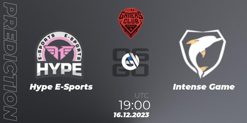 Pronósticos Hype E-Sports - Intense Game. 16.12.2023 at 19:00. Gamers Club Liga Série A: December 2023 - Counter-Strike (CS2)