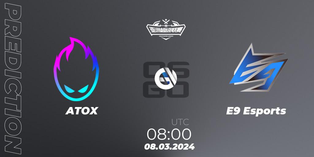 Pronósticos ATOX - E9 Esports. 08.03.2024 at 08:00. Asian Super League Season 2 - Counter-Strike (CS2)