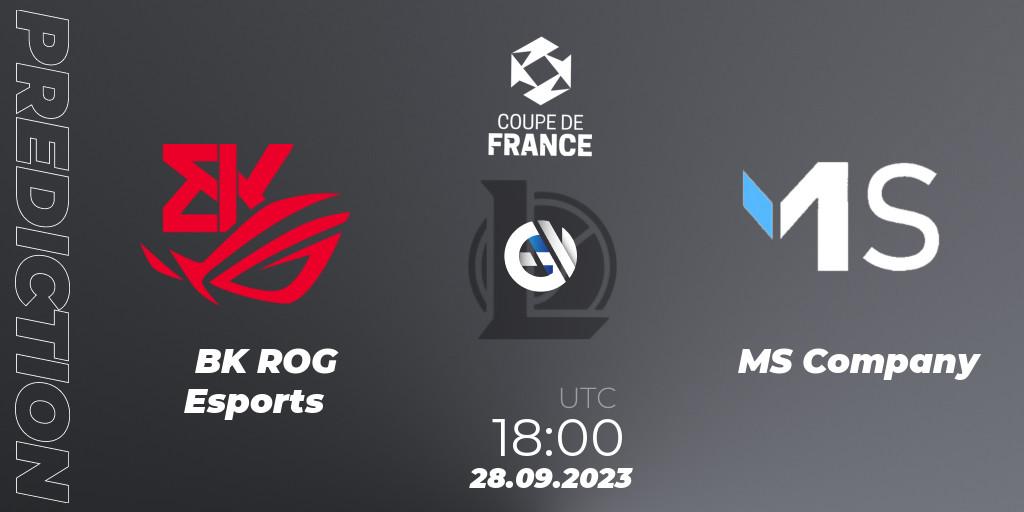 Pronósticos BK ROG Esports - MS Company. 28.09.23. Coupe de France 2023 - LoL