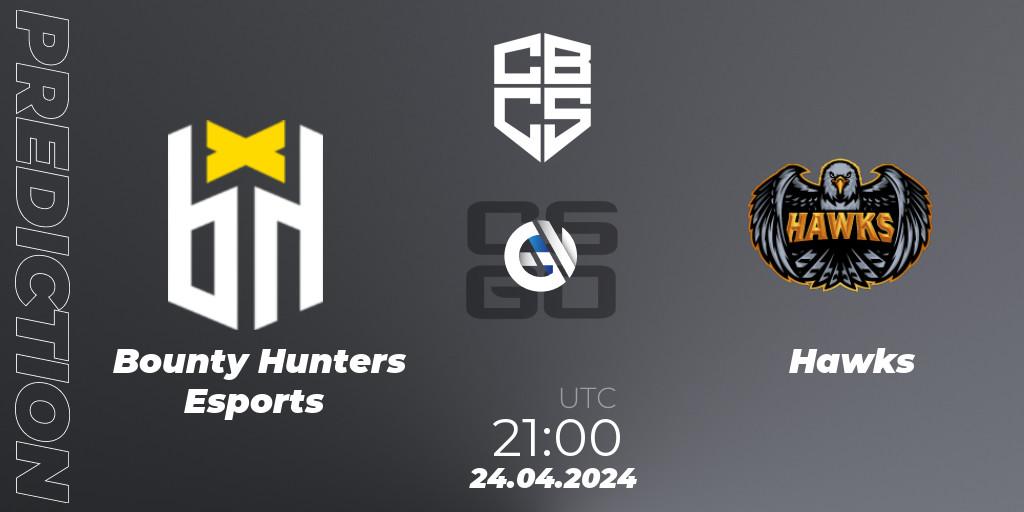 Pronósticos Bounty Hunters Esports - Hawks. 24.04.24. CBCS Season 4: Open Qualifier #1 - CS2 (CS:GO)