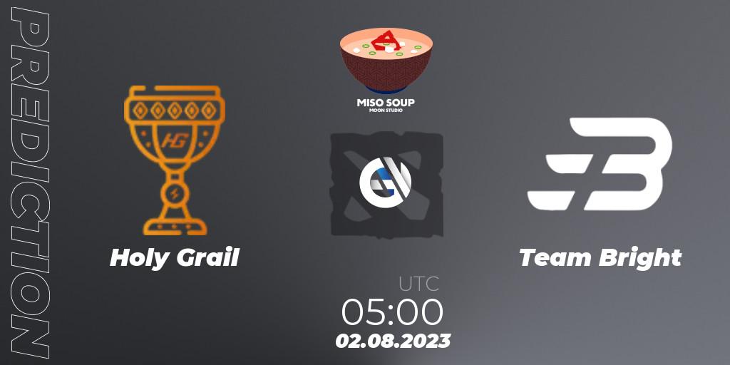 Pronósticos Holy Grail - Team Bright. 02.08.2023 at 04:57. Moon Studio Miso Soup - Dota 2