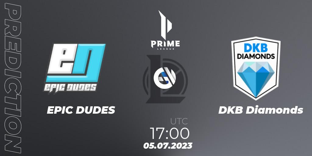 Pronósticos EPIC DUDES - DKB Diamonds. 05.07.2023 at 17:00. Prime League 2nd Division Summer 2023 - LoL