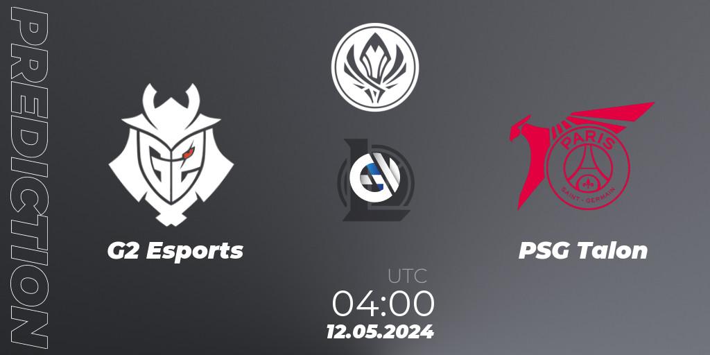 Pronósticos G2 Esports - PSG Talon. 12.05.24. Mid Season Invitational 2024 - Bracket Stage - LoL