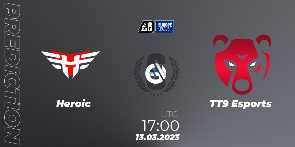 Pronósticos Heroic - TT9 Esports. 13.03.2023 at 17:00. Europe League 2023 - Stage 1 - Rainbow Six