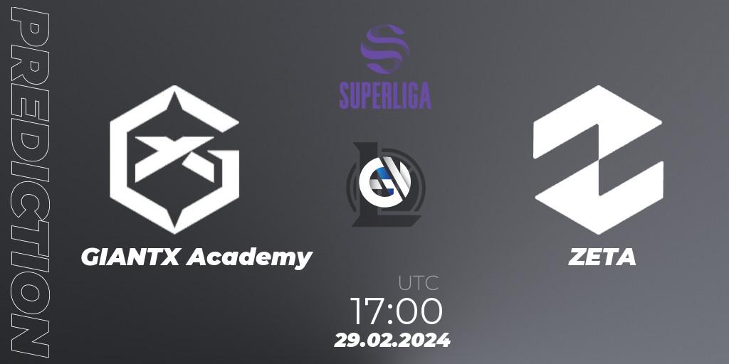 Pronósticos GIANTX Academy - ZETA. 29.02.24. Superliga Spring 2024 - Group Stage - LoL