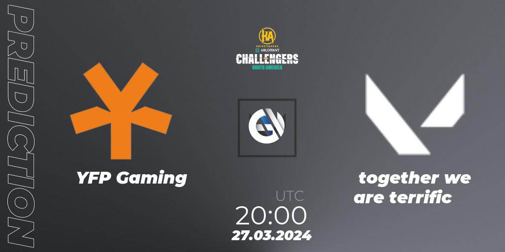 Pronósticos YFP Gaming - together we are terrific. 27.03.2024 at 20:00. VALORANT Challengers 2024: North America Split 1 - VALORANT