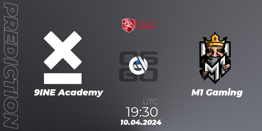 Pronósticos 9INE Academy - M1 Gaming. 10.04.2024 at 19:00. Polska Liga Esportowa 2024: Split #1 - Counter-Strike (CS2)
