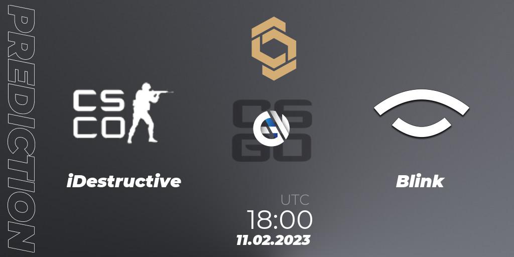Pronósticos iDestructive - Blink. 11.02.2023 at 18:00. CCT South Europe Series #3: Closed Qualifier - Counter-Strike (CS2)