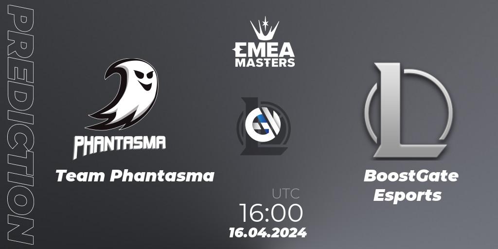 Pronósticos Team Phantasma - BoostGate Esports. 16.04.24. EMEA Masters Spring 2024 - Play-In - LoL