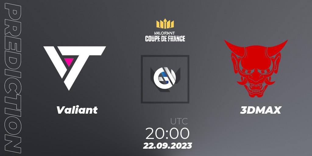 Pronósticos Valiant - 3DMAX. 22.09.23. VCL France: Revolution - Coupe De France 2023 - VALORANT