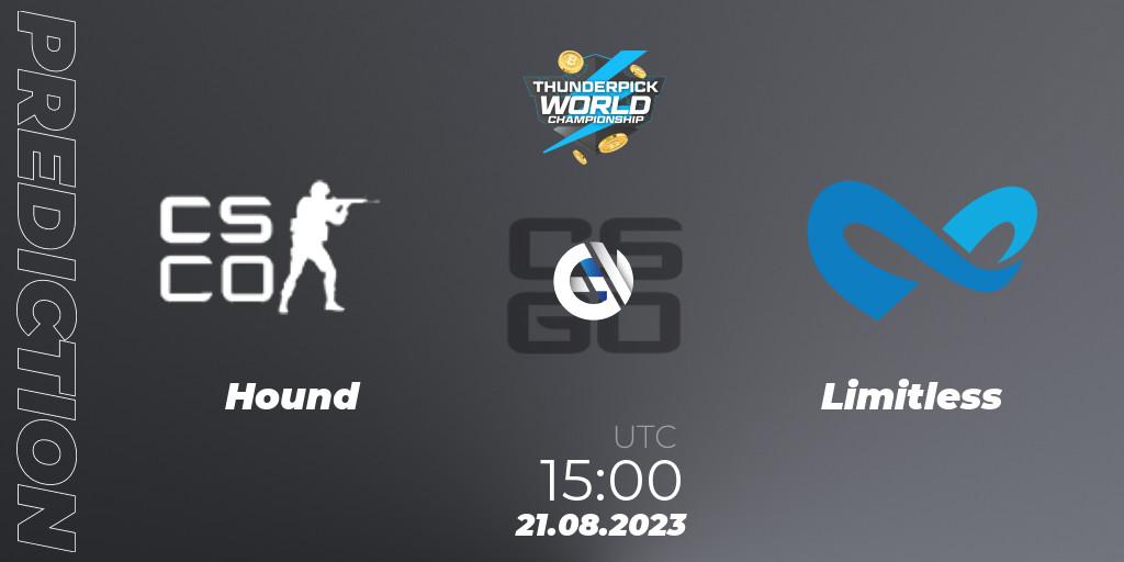 Pronósticos Hound - Limitless. 21.08.2023 at 15:00. Thunderpick World Championship 2023: North American Qualifier #2 - Counter-Strike (CS2)