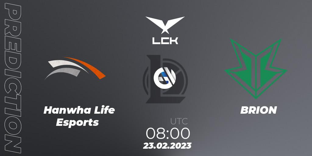 Pronósticos Hanwha Life Esports - BRION. 23.02.23. LCK Spring 2023 - Group Stage - LoL